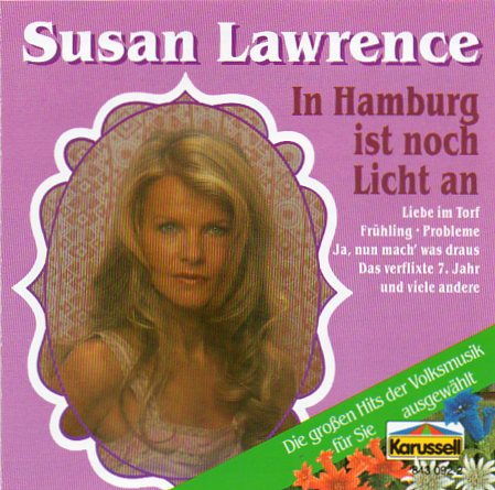 Susan Lawrence 1990 - In Hamburg Ist Noch Licht An 320 - Front.jpg