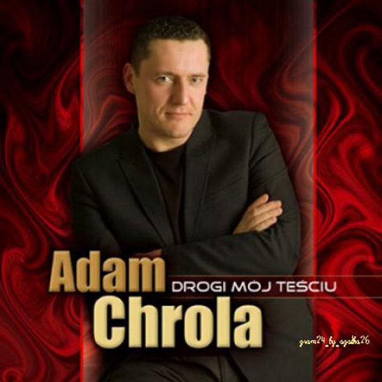 Adam  Chrola - Adam Chrola.jpg
