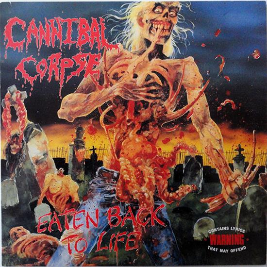 Cannibal Corpse - Eaten Back to Life - Cannibal Corpse Eaten Back To Life.jpg