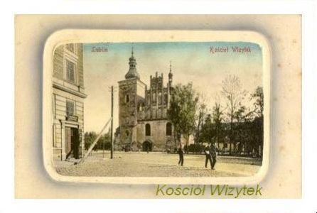 Lublin na starych pocztowkach - Kosciol Wizytek.JPG