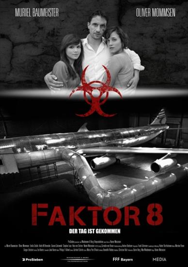 ZWIASTUNY FILMOW - Faktor 8 - Faktor 8-Der Tag ist gekommen - Factor 8 2009 DVDRiP.XviD.Lektor PL.jpg