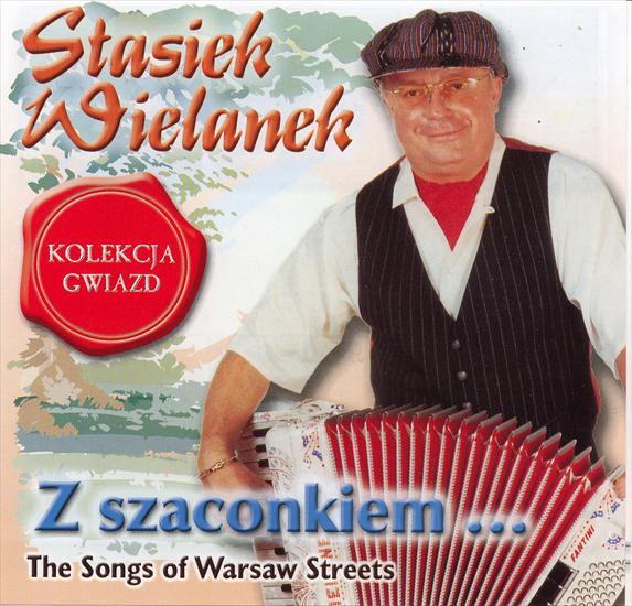 Stasiek Wielanek i Kapela Warszawska - Z Szaconkiem - front.jpg