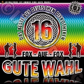 VA - Gute Wahl - Das Beste Aus Deutschen Diskotheken Vol. 16 - Front.jpg