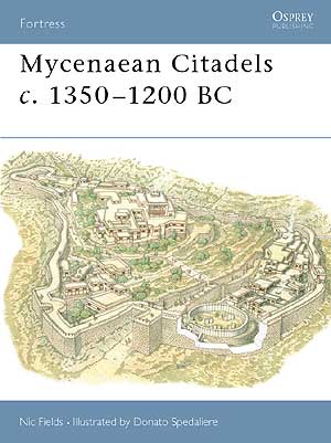 Fortress English - 022. Mycenaean Citadels 13501200 BC okładka.JPG