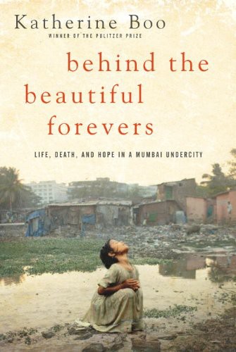 Behind the Beautiful Forevers_ Life, Dea 23410 - cover.jpg