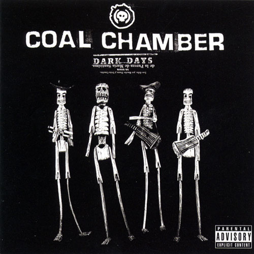 Coal Chamber - Dark Days - Dark Days Front.jpg