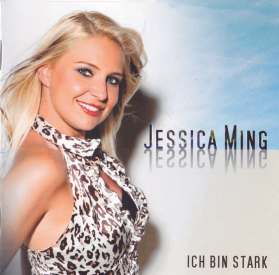 Jessica Ming 2011 - Ich Bin Stark 320 - Jessica Ming - Ich Bin Stark - 2011 - Front.jpg