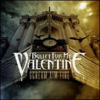 Bullet for My Valentine-Scream Aim Fire - Scream Aim Fire Japanese Edition.jpg