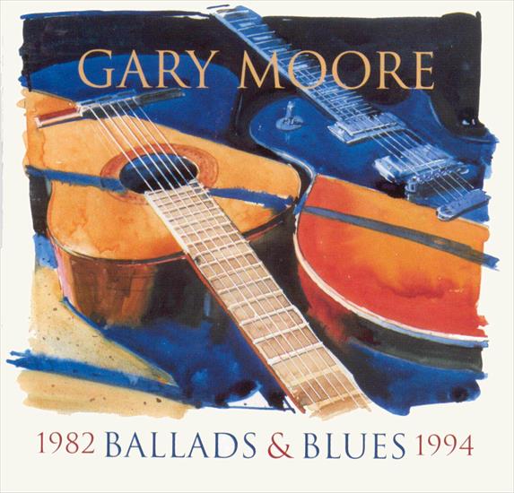 1982-1994 Gary Moore - Ballads  Blues - front1.jpg