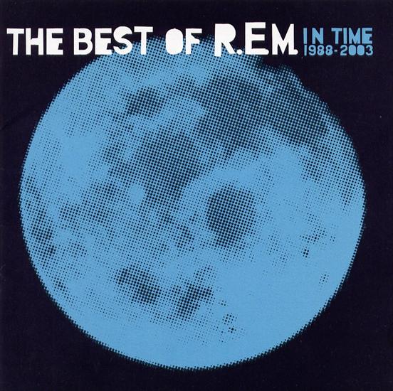 REM-In Time The Best Of R.E.M. 1998-2003OK - REM-In Time The Best Of R.E.M. 1998-2003front.jpg