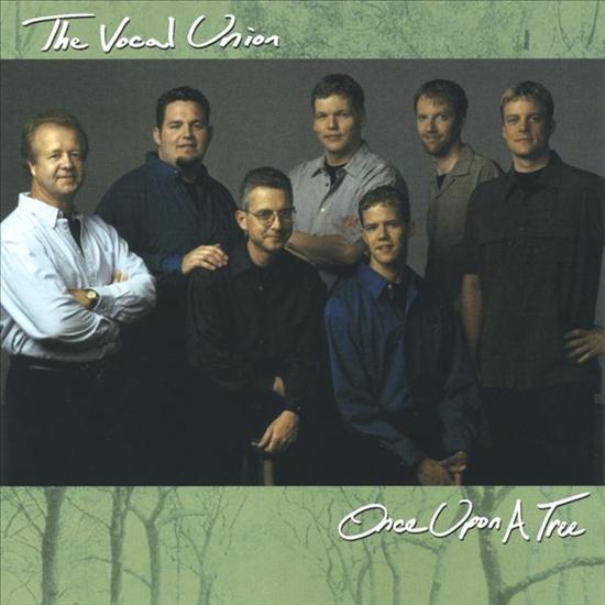 vocal union - 2000 Once Upon A Tree.jpg