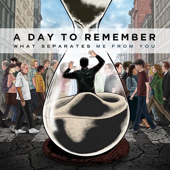A Day To Remember - What Separates Me From You 2010 - Cover.jpg