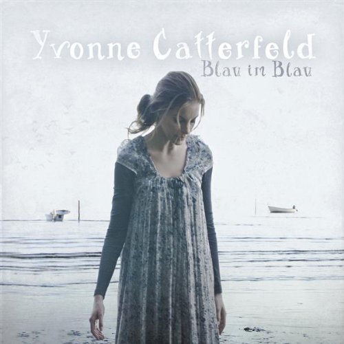 Yvonne Catterfeld - Blau Im Blau - Yvonne Catterfeld - Blau Im Blau.jpeg