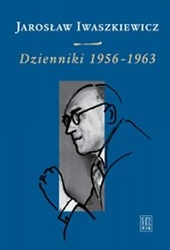 DZIENNIKI 1956-1963 - Iwaszkiewicz Jaroslaw - Dzienniki 1956-1963.jpg