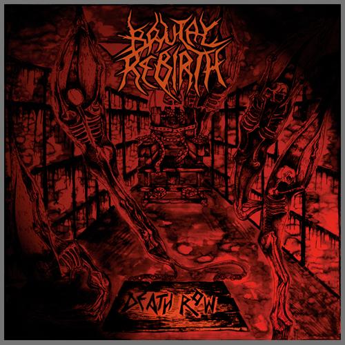 BRUTAL REBIRTH Death Row2010 - Cover.jpg