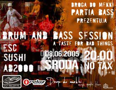 Droga Do Mekki - 2005.06.08 - Drum And Bass Session.jpg